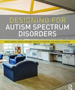 Designing for Autism Spectrum Disorders