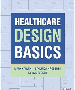 Healthcare Design Basics