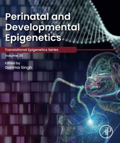 Perinatal and Developmental Epigenetics