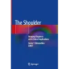 The Shoulder Imaging Diagnosis with Clinical Implications