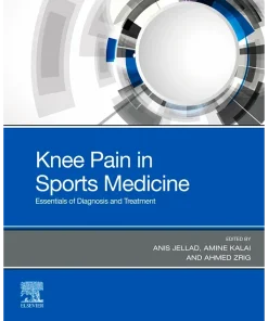 Knee Pain in Sports Medicine Essentials of Diagnosis and Treatment