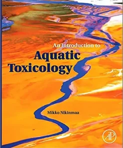 An Introduction to Aquatic Toxicology