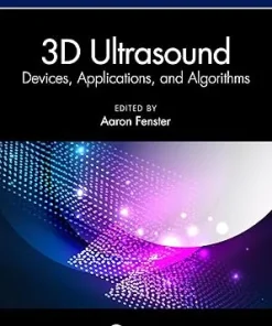 3D Ultrasound: Devices Applications and Algorithms