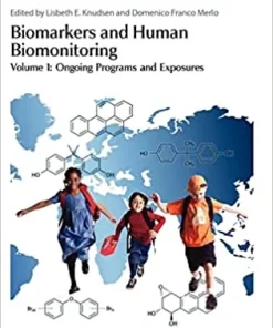 Biomarkers and Human Biomonitoring Volume 1