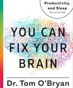 You Can Fix Your Brain
