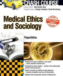 Crash Course Medical Ethics and Sociology  2nd Edition