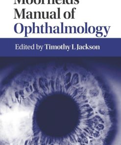 Moorfields Manual of Ophthalmology 2nd Edition