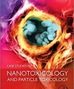 Case Studies in Nanotoxicology and Particle Toxicology