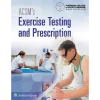 Acsm's exercise testing and prescription