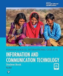 Pearson Edexcel International GCSE 9 1 Information and Communication Technology Student Book