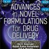 Advances in Novel Formulations for Drug Delivery