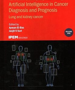 Artificial Intelligence in Cancer Diagnosis and Prognosis