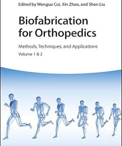 Biofabrication for Orthopedics
