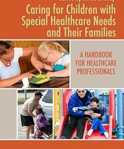 Caring for Children with Special Healthcare Needs and Their Families