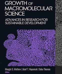 Foundation and Growth of Macromolecular Science