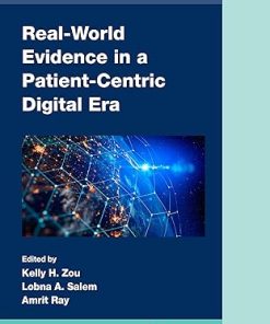 Real-World Evidence in a Patient-Centric Digital Era