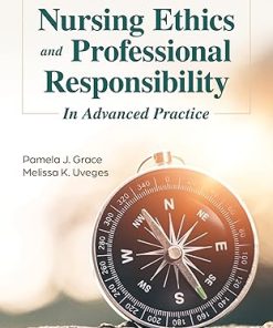 Nursing Ethics and Professional Responsibility
