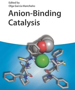 Anion-Binding Catalysis