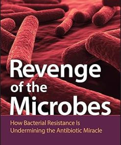 Revenge of the Microbes
