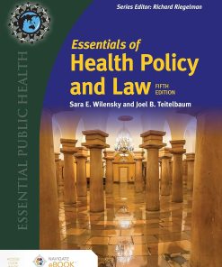 Essentials of Health Policy and Law