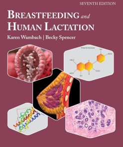 Breastfeeding and Human Lactation Seventh Edition