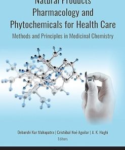 Natural Products Pharmacology and Phytochemicals for Health Care