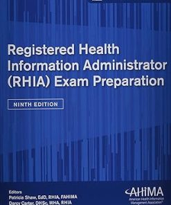 Registered Health Information Administrator (RHIA) Exam Prep