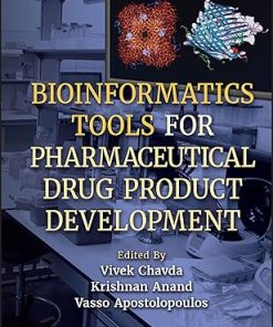 Bioinformatics Tools for Pharmaceutical Drug Product Development