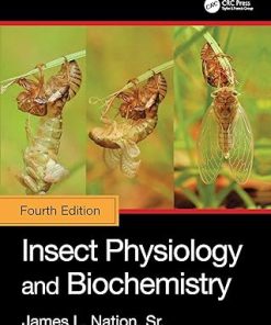 Insect Physiology and Biochemistry 4th Edition