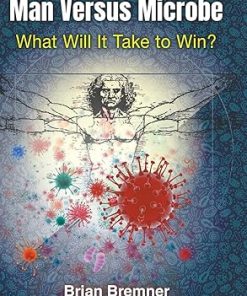Man Versus Microbe