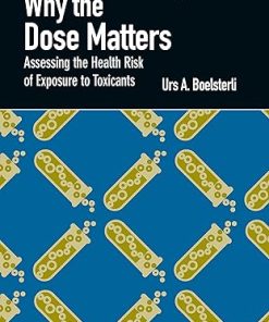 Why the Dose Matters