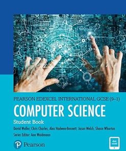 Pearson Edexcel International GCSE 9 1 Computer Science Student Book
