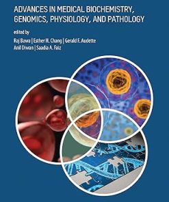 Advances in Medical Biochemistry Genomics Physiology and Pathology Biochemistry Genomics Physiology and Pharmacology