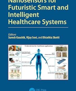 Nanosensors for Futuristic Smart and Intelligent Healthcare Systems