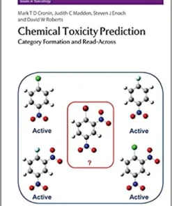 Chemical Toxicity Prediction Category Formation and Read Across
