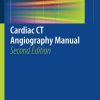 Cardiac CT Angiography Manual 2nd Edition