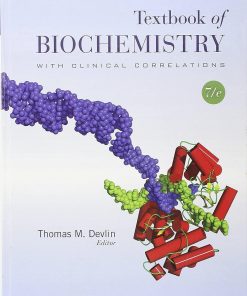 Textbook of Biochemistry with Clinical Correlations