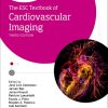 The ESC Textbook of Cardiovascular Imaging 3rd Ed