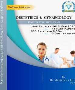 Obstetric & Gynecology Insight Into Mcps Exam Dr Mahjabeen Hira