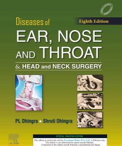 Diseases of Ear Nose and Throat & Head and Neck Surgery 8th Edition By Dhingra
