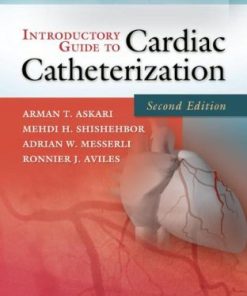 Introductory Guide to Cardiac Catheterization 2nd Ed