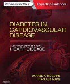 Diabetes in Cardiovascular Disease A Companion to Braunwalds Heart Disease
