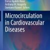Microcirculation in Cardiovascular Diseases