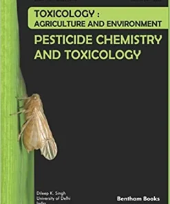 Pesticide Chemistry and Toxicology Toxicology Agriculture and Environment