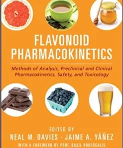 Flavonoid Pharmacokinetics Methods of Analysis Preclinical and Clinical Pharmacokinetics Safety and Toxicology