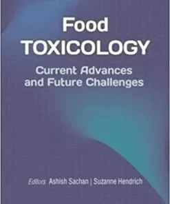 Food Toxicology Current Advances and Future Challenges