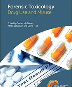 Forensic Toxicology Drug Use and Misuse