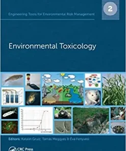 Engineering Tools for Environmental Risk Management 2 Environmental Toxicology