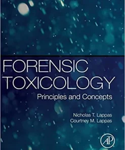 Forensic Toxicology Principles and Concepts