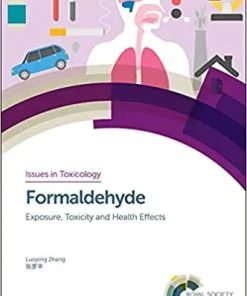 Formaldehyde Exposure Toxicity and Health Effects